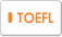 TOEFL